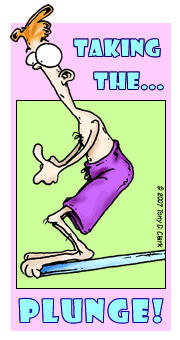 Taking the Plunge